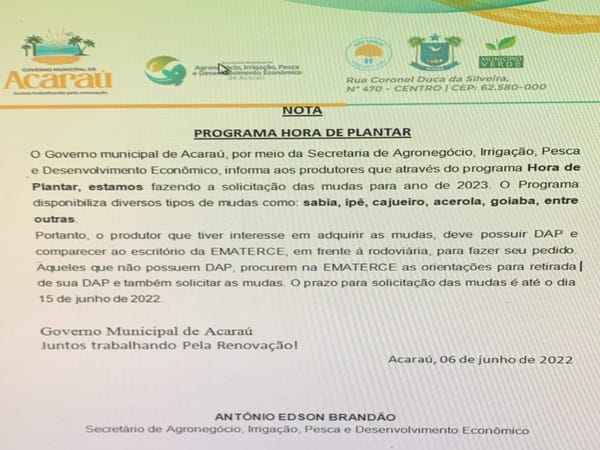 GOVERNO MUNICIPAL DE ACARAÚ ABRE ESPAÇO PARA SOLICITAÇÃO DE MUDAS ATRAVÉS DO PROGRAMA HORA DE PLANTAR