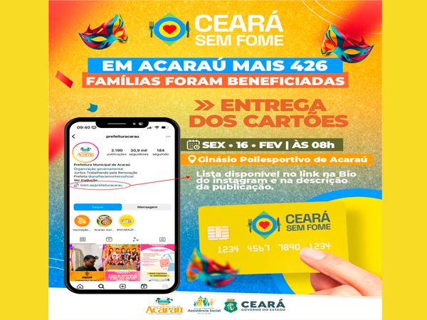 EM ACARAÚ, NOVAS FAMÍLIAS SÃO BENEFICIADAS COM O CARTÃO DO PROGRAMA CEARÁ SEM FOME