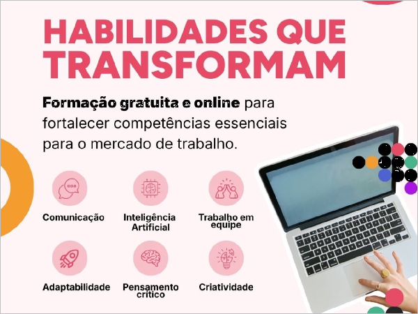 Oportunidade! Inscrições abertas para o Curso Habilidades que Transformam!